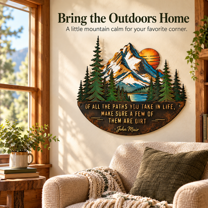 ⛰️John Muir Quote Metal Wall Art – Mountain Peaks & Pine Forest Design