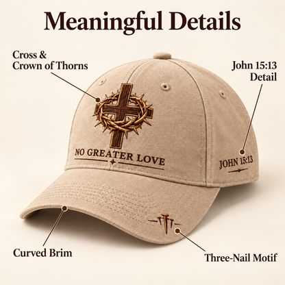 ✝️John 15:13 “No Greater Love” Christian Cap✨Wear a Daily Reminder of Faith, Sacrifice, and the Love That Gave Everything.