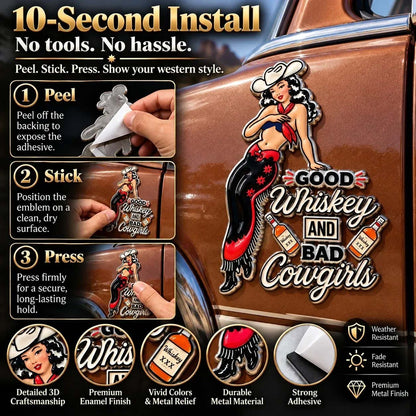 🤠🐎 Good Whiskey & Wild Cowgirls – Vintage Western Metal Car Emblem